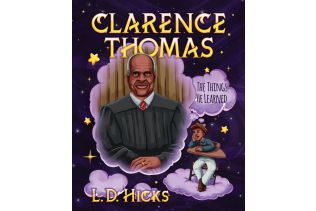 Clarence Thomas By L.D. Hicks
