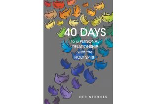 40 Days to a Personal Relationship with the Holy Spirit