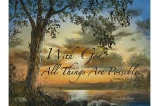 Jim Hansel Decorative Art Prints-12x16-With God All Things are Possible